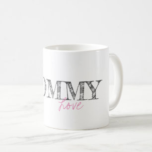 Mommy Love Typography Baby Girl Pink Sweet Modern Coffee Mug
