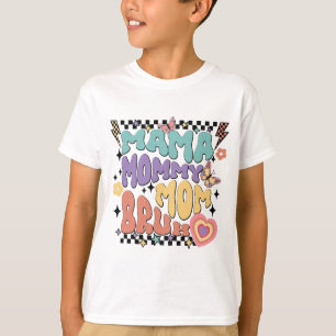 Mommy Mom Bruh Retro Groovy Mothers Day Vintage Mo T-Shirt