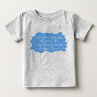 Mommy Needs Wine Blue Baby T-Shirt