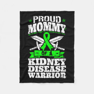 Mommy Of A Kidney Disease Warrior Ckd Awareness Mo Fleece Blanket