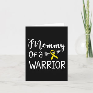 Mommy of A Warrior Childhood Cancer Awareness Card