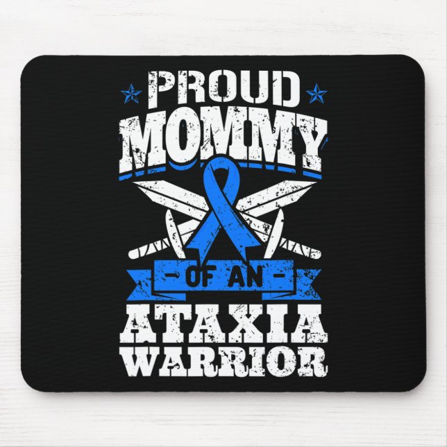 Mommy Of An Ataxia Warrior Awareness Ribbon Dystax Mouse Pad (Front)