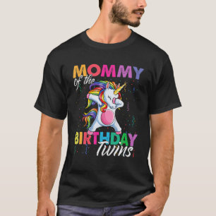 Mommy Of Birthday Twins Boy Girl Dabbing Unicorn T T-Shirt