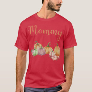 Mommy of Little Pumpkin First Birthday Autumn Pump T-Shirt