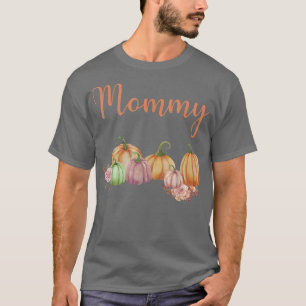 Mommy Of Little Pumpkin First Birthday Autumn Pump T-Shirt