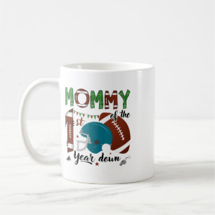 Mommy Of The 1st Year Down Footll 1 Year Old Birth Coffee Mug