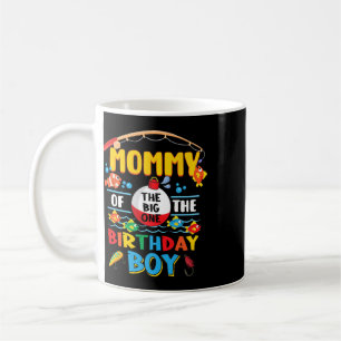 Mommy Of The Big One Fishing 1st Birthday Ofishall Coffee Mug