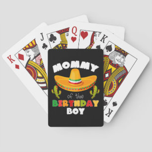Mommy Of The Birthday Boy Cinco de Mayo Playing Cards