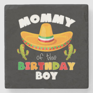 Mommy Of The Birthday Boy Cinco de Mayo Stone Coaster