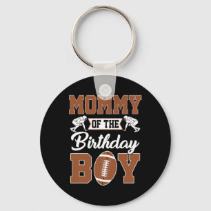 Mommy Of The Birthday Boy Football Party Family Ma Keychain