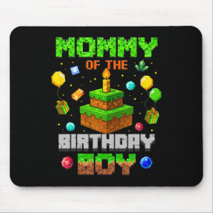 Mommy Of The Birthday Boy Party Video Gamer Pixel  Mouse Pad