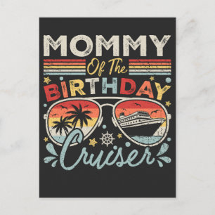 Mommy of the Birthday Cruiser Vacation Postcard