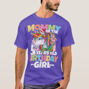 Mommy of the birthday girl - 5th birthday daughter T-Shirt