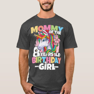 Mommy of the birthday girl - 8th Birthday Daughter T-Shirt