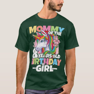 Mommy of the birthday girl 8th Birthday Daughter T-Shirt