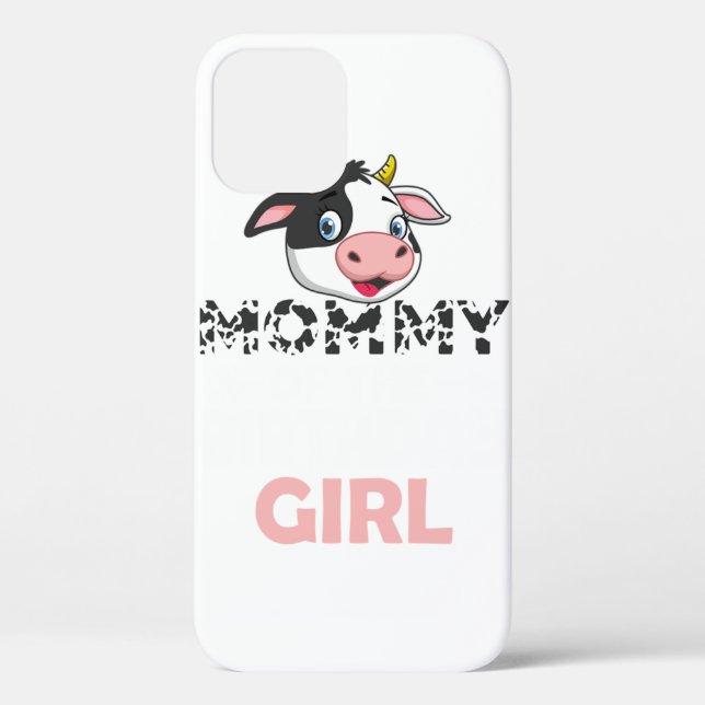 Mommy Of The Birthday Girl Cows Farm Cow Mom. Perf Case-Mate iPhone Case (Back)