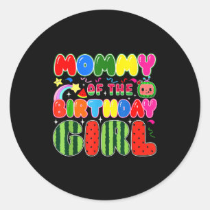 Mommy Of The Birthday Girl Melon Family Matching F Classic Round Sticker