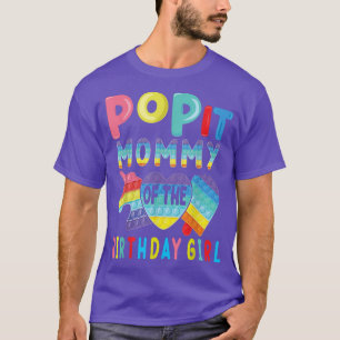 mommy of the Birthday Girl Pop It Unicorn Birthday T-Shirt