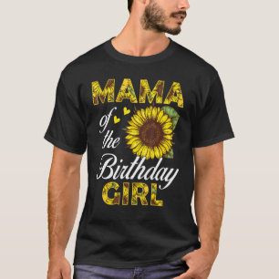 Mommy Of The Birthday Girl Sunflower Party Family  T-Shirt