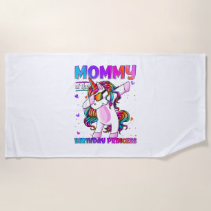 Mommy of the Birthday Princess Girl Dabbing Unicor Beach Towel