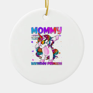 Mommy of the Birthday Princess Girl Dabbing Unicor Ceramic Ornament
