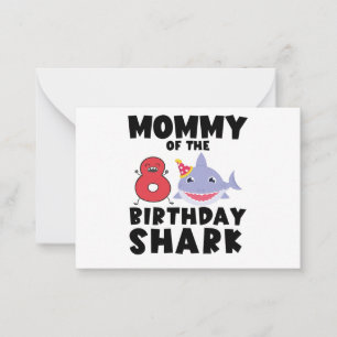 Mommy Of The Birthday Shark 8 years old Birthday Card