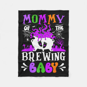 Mommy Of The Brewing Baby Mom To Be Halloween  Fleece Blanket