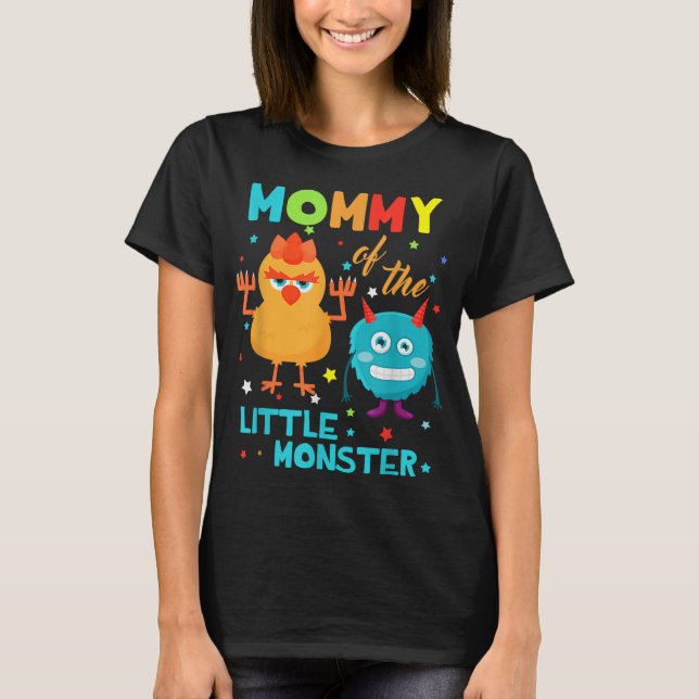 Mommy Of The Little Monster Birthday Family Monste T-Shirt (Front)