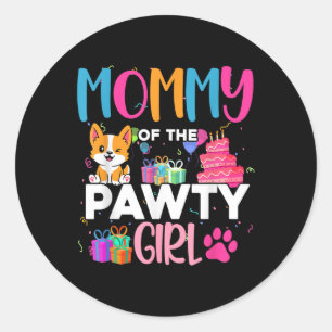 Mommy Of The Pawty Girl Corgi Dog Family Birthday Classic Round Sticker