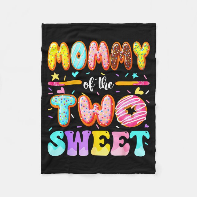 Mommy Of The Two Sweet Donut 2nd Birthday Girl  Fleece Blanket (Front)
