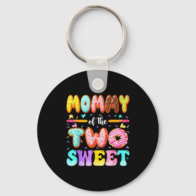 Mommy Of The Two Sweet Donut 2nd Birthday Girl  Keychain (Front)