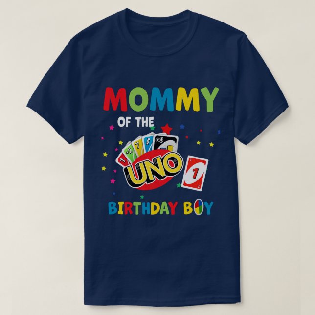 Mommy Of The Uno Birthday Boy Uno Birthday Boy  gi T-Shirt (Design Front)