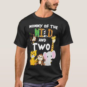 Mommy Of The Wild And Two Zoo Birthday Safari T-Shirt