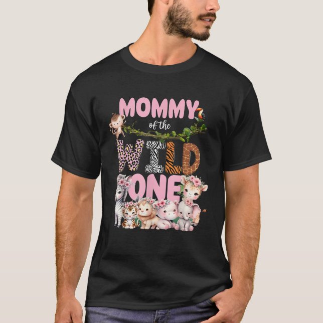 Mommy of The Wild One 1st Birthday Girl Kid Safari T-Shirt (Front)