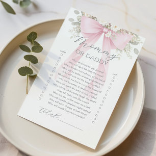 Mommy or daddy Pink Floral Bow Baby Shower game