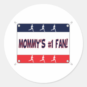 Mommy or Daddy's # 1 Fan Classic Round Sticker