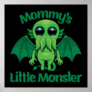 Mommy’s Little Monster Cthulhu Cuddles Poster