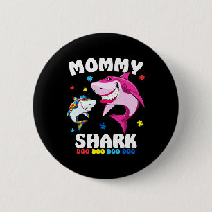 Mommy Shark Autism Awareness Gift -by 2 Inch Round Button