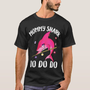 Mommy Shark Billiards T-Shirt