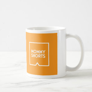 Mommy Shorts Mug - Orange