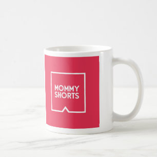 Mommy Shorts Mug - Red
