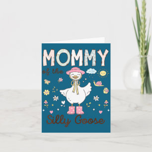 Mommy Silly Goose First Birthday Illustration Card