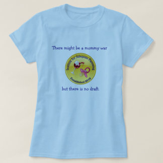 Mommy Solidarity T Shirt