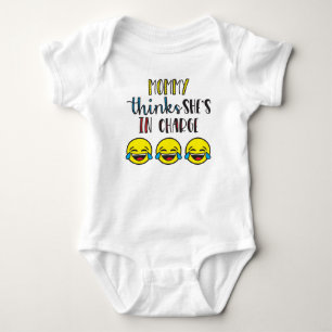 Mommy Thinks She Is In Charge Funny Baby Bodysuit