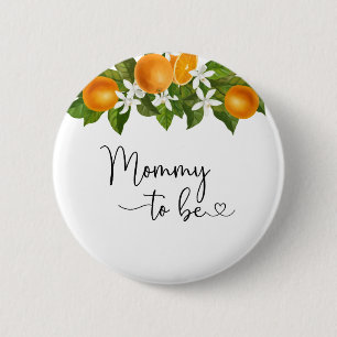 Mommy to be-A little cutie is on the way baby show 2 Inch Round Button