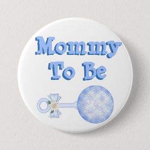 Mommy to be baby boy blue baby shower Button