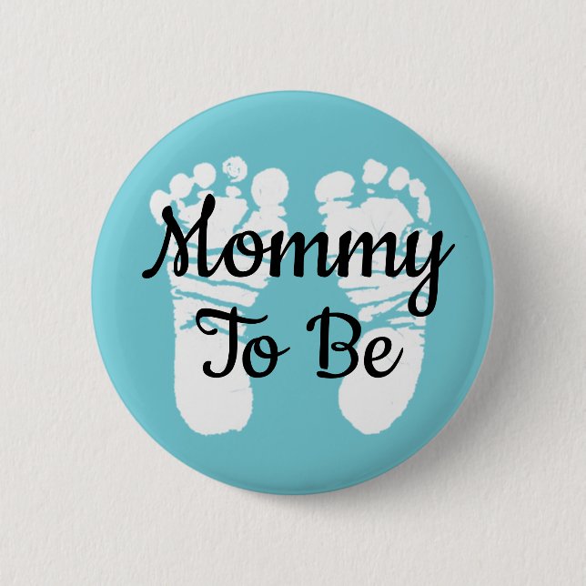 Mommy to be Baby Shower Button (Front)