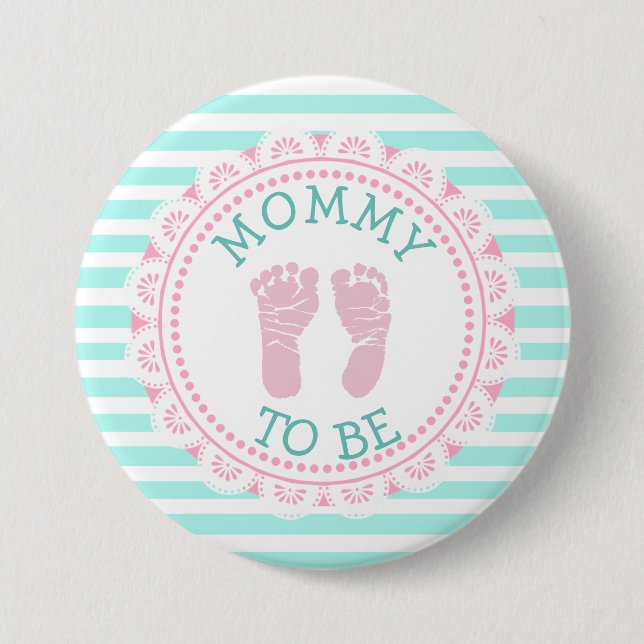 Mommy to Be Baby Shower Button (Front)