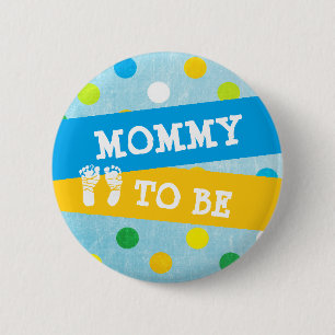 Mommy to be Baby Shower Button