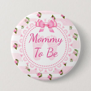 Mommy to Be Baby Shower Button Pink Roses